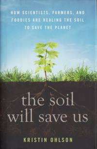 The soil will save us. How scientists, farmers,…