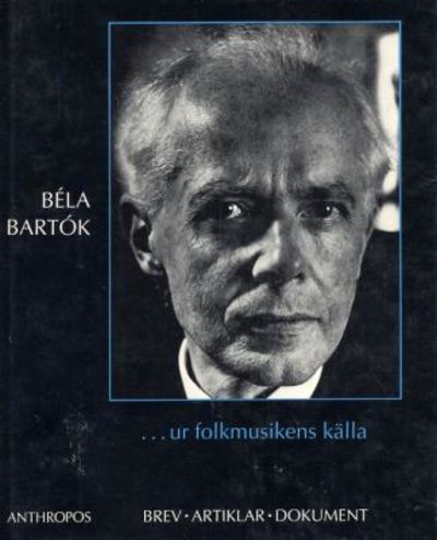 ... ur folkmusikens källa. Brev, artiklar,…