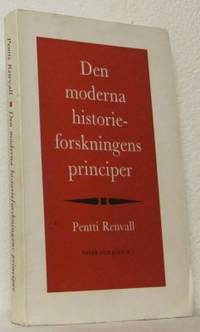 Den moderna historieforskningens principer.