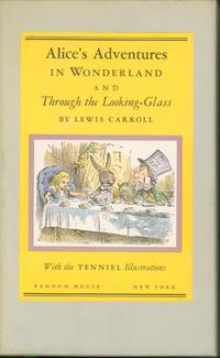 cover of Alice's Adventures in Wonderland and Through the Looking-Glass