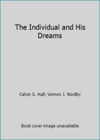 The Individual and His Dreams