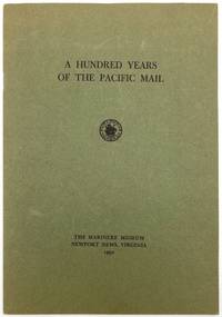 A Hundred Years of the Pacific Mail