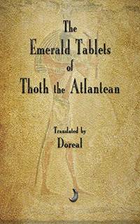 cover of The Emerald Tablets of Thoth The Atlantean