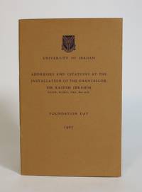 image of Addresses and Citations at The Installations of the Chancellor Sir Kashim Ibrahim, Foundation Day 1967