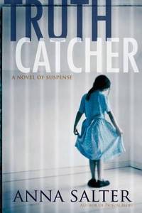Truth Catcher : A Novel of Suspense