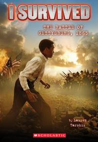 I Survived the Battle of Gettysburg 1863