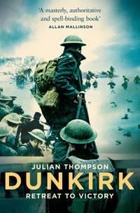 Dunkirk by Thompson, Julian - 2017