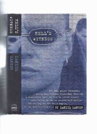 Hell&#039;s Witness --- Hit Man, Police Informant, Doting Dad, Bisexual Dany Kane Was a complicated Case ( Danny Kane and the Hells Angels ) by Sanger, Daniel - 2005