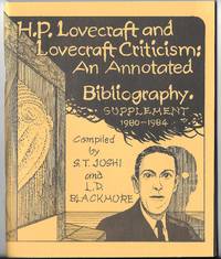 H. P. Lovecraft and Lovecraft Criticism: An Annotated Bibliography: Supplement 1980 - 1984