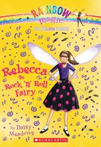 Rebecca the Rock 'n Roll Fairy Rainbow Magic