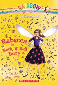 Rebecca the Rock 'n Roll Fairy (Rainbow Magic)