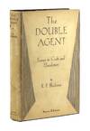 The Double Agent: Essays in Craft and Elucidation