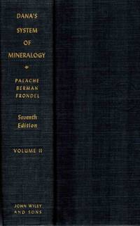 The System of Mineralogy of James Dwight Dana and Edward Salisbury Dana, Yale University 1837-1892