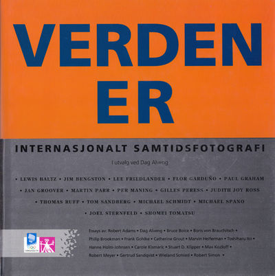 Verden er. Internasjonalt samtidsfotografi. I…