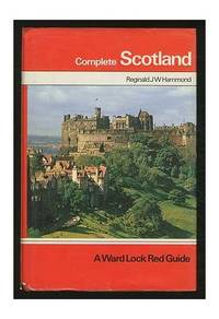 The Complete Scotland (Ward Lock Red Guide Series)