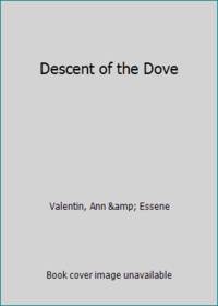 Descent of the Dove