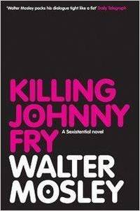 KILLING JOHNNY FRY
