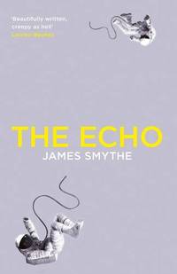 The Echo: The Thrilling Sci-Fi Sequel of Space Exploration and Mystery: Book 2 (The Anomaly Quartet)