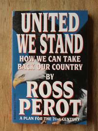 United We Stand: How We Can Take Back Our Country