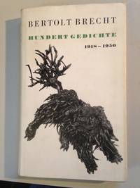 HUNDERT GEDICHTE 1918-1950 by BERTOLT BRECHT - Hardcover - FIFTH - 1958 - from Varennes Books (SKU: 119)