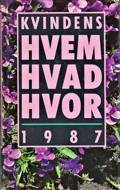 Kvindens Hvem Hvad Hvor. 1987