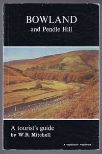 image of Bowland and Pendle Hill, A Tourist's Guide