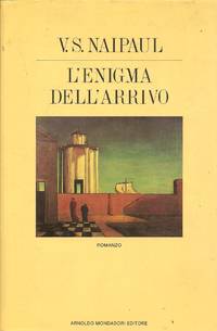 L&#039;ENIGMA DELL&#039;ARRIVO by V.S. NAIPAUL