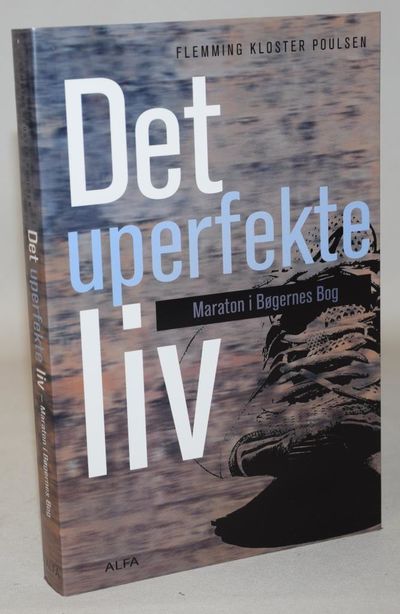 Det uperfekte liv.