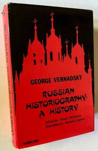 Russian Historiography: A History