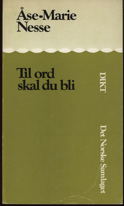 Til ord skal du bli. Dikt