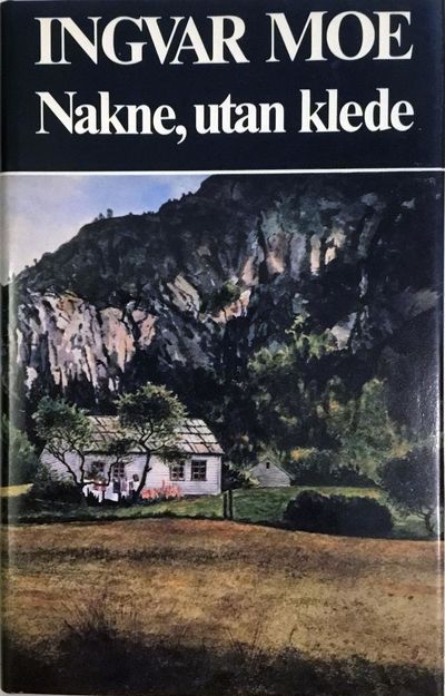 Nakne, utan klede. Ni forteljingar
