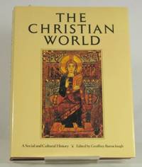 Christian World: A Social And Cultural History Of Christianity - 