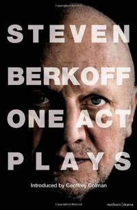 Steven Berkoff: One Act Plays (Play Anthologies)