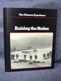 image of Vietnam Experience Raising the Stakes, The
