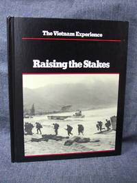 Vietnam Experience Raising the Stakes, The