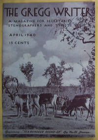 image of The Gregg Writer: A Magazine for Secretaries Stenographers and Typists, April 1940, Volume 42, No. 8