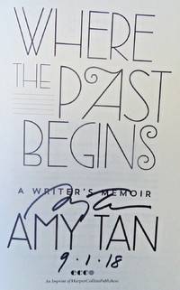 Where the Past Begins - A Writer's Memoir (SIGNED, DATED)