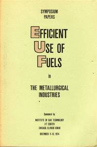 Symposium Papers Efficient Use of Fuels in the Metallurgical Industries