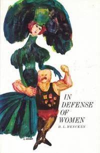 In Defense of Women by H. L Mencken - Paperback - Reprint - 1982 - from Bookmarc Books (SKU: 017515)