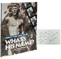 Didn't You Used to Be What's His Name