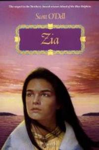 Zia by Scott O'Dell - 1995-08-01