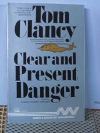 Clear and Present Danger