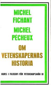 Om vetenskapernas historia. Kurs i filosofi för…