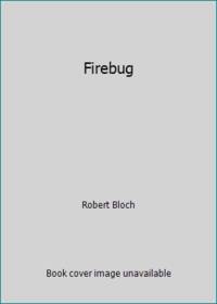 Firebug by Robert Bloch - 1988