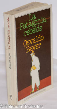 image of La Patagonia Rebelde