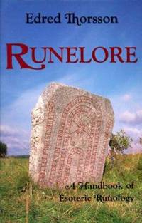 Runelore : The Magic, History, and Hidden Codes of the Runes