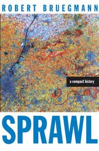 Sprawl : A Compact History