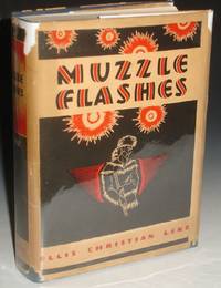 image of Muzzle Flashes: Five Centuries of Firearms and Men with Illustrations By the Author (with a Letter