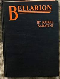 Bellarion the Fortunate by Rafael Sabatini - 1926