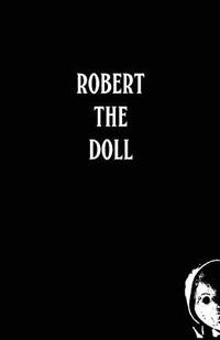 Robert The Doll